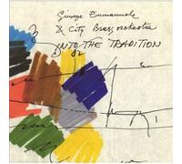 Emmanuele,Giuseppe & City Brass Orchestra - Into the Tradition