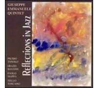 Emmanuele,Giuseppe Quintet - Reflections in Jazz