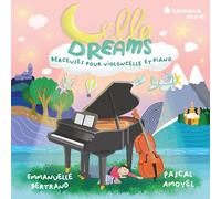 Emmanuelle Bert Cello Dreams. Berceuses Pour Violoncelle (CD) (Importación USA)