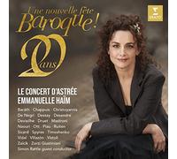 Emmanuelle Haïm - Une Nouvelle Fete Baroque