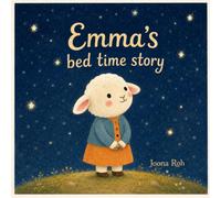 Emma's Bedtime Story: A Sweet and Peaceful Sleepy Goodnight Book with Bible Stories for Toddlers and Kids