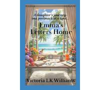 Emma's Letters Home: a daughters journey~one postmark at a time... (Return to Citrus Beach)