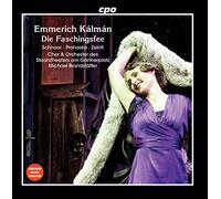 Emmerich Kalman : Die Faschingsfee. Schnoor, Prohaska, Zeintl, Brandstätter.