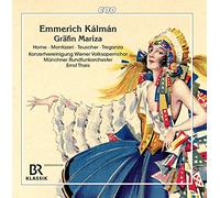Emmerich Kalman : Gräfin Mariza. Horne, Montazeri, Teuscher, Treganza, Theis.