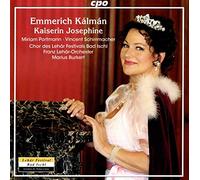 Emmerich Kalman : L'Impératrice Joséphine, opérette. Portmann, Schirrmacher, Burkert.