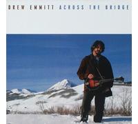 Emmitt, Drew - Across The Bridge