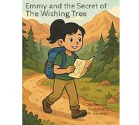 Emmy and the Secret of The Wishing Tree