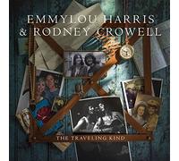 Emmylou Harris & Rodney Crowell - The Traveling Kind