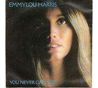 Emmylou Harris - You never can tell