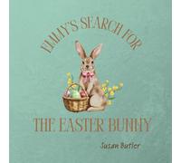 Emmy's Search for the Easter Bunny
