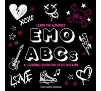 Emo ABC's: Learn Your ABCs One Emo Letter at a Time