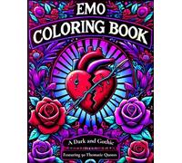 Emo Coloring Book: A Dark and Expressive Coloring Book for Adults Who Love Alternative Aesthetics - Featuring 50 Thematic Quotes
