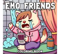 Emo Friends Coloring Book: Funny Dramatic Animal Coloring Pages Featuring Nostalgic Vibes, Cozy Rooms, and Dramatic Diaries for Self-Expression & Fun