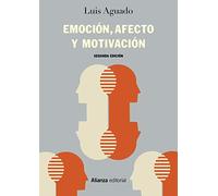 Emocion Afecto Y Motivacion: Un Enfoque De Procesos (2ª Ed.)