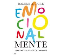 Emocionalmente: Claves definitivas para el crecimiento intelectual y emocional: 1 (MR Prácticos)