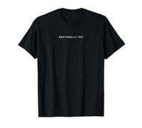 Emocionalmente fuera - Estado de ánimo deprimido cansado minimalista Camiseta