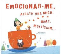 Emocionar-me: afecta una mica, molt, moltíssim (CATALAN)