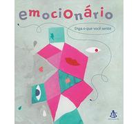Emocionário: Diga o que você sente