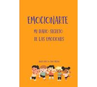 EMOCIONARTE: Mi diario secreto de las emociones
