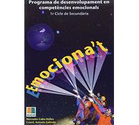 Emociona't, programa de desenvolupament en competències emocionals, ESO, 1 cicle