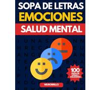Emociones que Cuidan la Mente | Sopas de Letras para el Bienestar Emocional: Ejercita tu mente mientras conectas con tus emociones