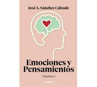 Emociones y pensamientos: Volumen I