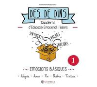 Emocions bàsiques: Des de dins 1 (Alegria-Amor-Por-Ràbia-Tristesa)