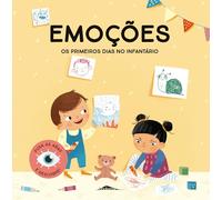 Emoções: Os Primeiros Dias no Infantário (Booksmile)