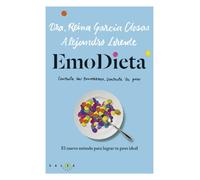 EmoDieta: El nuevo método para lograr tu peso ideal (Salsa Books)