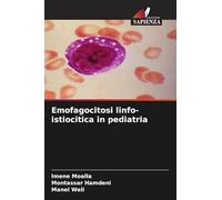 Emofagocitosi linfo-istiocitica in pediatria