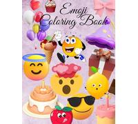 EMOJI COLORING BOOK |Emoji Fun Fiesta: A Cute & Tasty Emoji Coloring Book for Kids and Teens! Perfect for Screen-Free Activity|