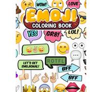 Emoji Coloring Book For Adults: 30+ Cool Illustration Pages to Color with One Sided Coloring Pages for Teen, Adults, Couples, Friend & Co-worker