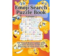 Emoji Search Puzzle Book Volume 1: 100 Visual Brain Games with Creative Picture Grids for Relaxing, Screen-Free Fun