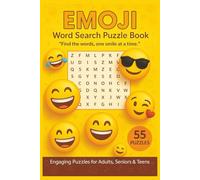 Emoji Word Search Puzzle Book: 55 Emoji-Inspired Puzzles with Fun Quotes for Puzzle Lovers, Emoji Fans, and All Ages-Perfect for Birthdays, Gifts, and Lighthearted Fun