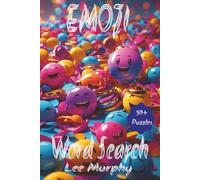 Emoji Word Search Puzzle Book: Easy to Read Print, Emoji Themed Puzzles, 6x9 Inches, 110 Pages, 50+ Puzzles, Fun For Anyone While Passing Time