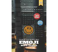 Emoji Word Search Puzzle Book: Happy Emoji Word Searches Filled with Smiles, Emotions & Giggles | 6×9 Inches, 110 Pages | Over 50 Fun Puzzles - A Feel-Good Activity to Brighten Your Day