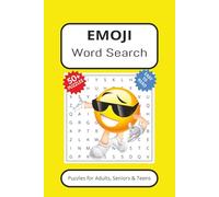 Emoji Word Search Puzzle Book: Word Search with Easy to Read Print about Emojis, Fun, Laughs and More | 6 x 9 inches, 110 pages | 50+ Puzzles... Gift for Vacations, Holidays an Free Time