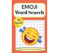 Emoji Word Search Puzzle Book: Word Searches with Easy to Read Print about Emojis, Digital Age, Fun Symbols and More. 6x9 inches, 110 pages, 50+ ... Seniors, Teens, Holidays, and Down Time