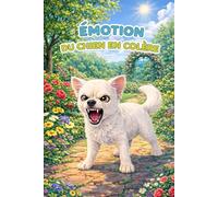 Emotion: du chien en colère