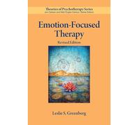Emotion-Focused Therapy (Theories of Psychotherapy Series®)