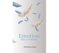 Emotion like a feather