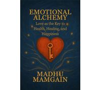 Emotional Alchemy