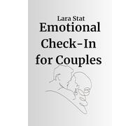 Emotional Check-in For Couples: A State-Based Workbook for Deeper Connection (The Emotional States Series)