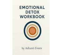 Emotional Detox Workbook