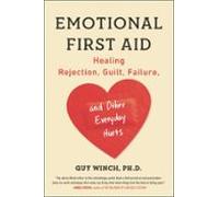 Emotional First Aid (ebook)