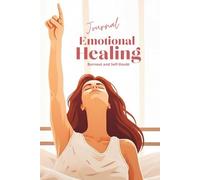 Emotional Healing Journal for Burnout and Self-Doubt: A 66-Day Workbook to Release Shame, Perfectionism, and Chronic Fatigue (Psychology is the new black)