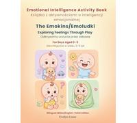 Emotional Intelligence Activity Book: The Emokins: My First Emotions and Feelings Book for Boys Aged 3-5 | English-Polish Bilingual Edition | Kolorowanka o emocjach dla chłopców