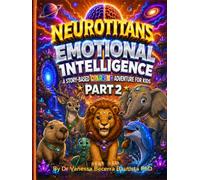 EMOTIONAL INTELLIGENCE PART 2: Understanding Our Emotions (NeuroTitans)