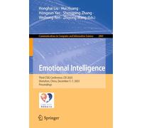 Emotional Intelligence: Third CSIG Conference, CEI 2025, Shenzhen, China, December 5-7, 2025, Proceedings (Communications in Computer and Information Science, 2881)