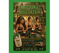 Emotional Regulation: Staying Steady Under Pressure: Book #3: The Ground Control Series
